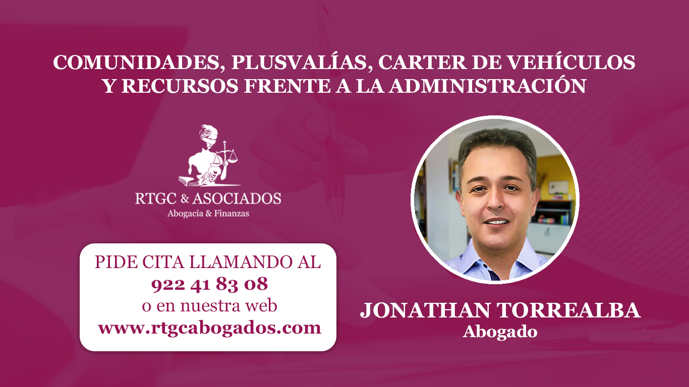 abogado_comunidades_recursos_frente_administracion_2022_rtgabogados_jonathan_torrealba_santacruzdetenerife