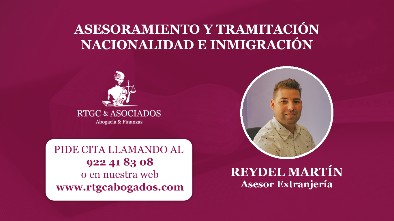 asesor_nacionalidad_extranjeria_inmigracion_2022_rtgabogados_reydel_martin_santacruzdelapalma