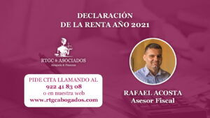 periodo declaracion renta 2021 rtgabogados asesor fiscal rafafel acosta santacruzdelapalma - Diseñador gráfico freelance - Diseño web - Imagen Corporativa - Redes Sociales - La Palma - Santa Cruz de Tenerife
